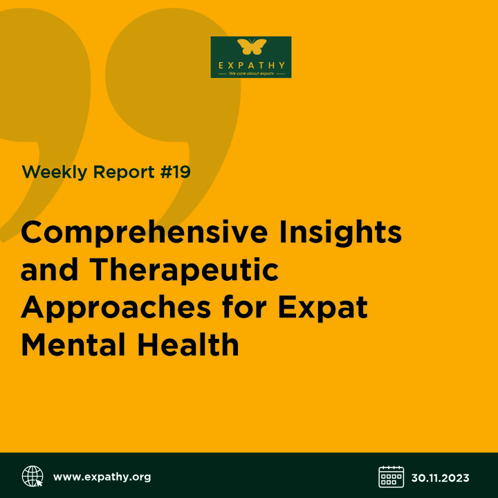 Comprehensive Insights and Therapeutic Approaches for Expat Mental Health